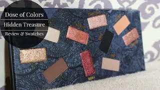 Dose of Colors Hidden Treasure Palette | REVIEW, SWATCHES & DEMO | Colorado Kate