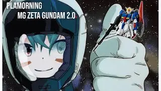 [PlaMorning] - Building This Leg Zeta Fast - MG Zeta Gundam