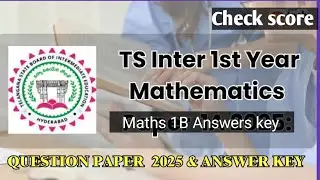 Ts inter maths 1B answers key/ Exam held on 13 March 25 / check ur score now #tsbie #tsinterexams