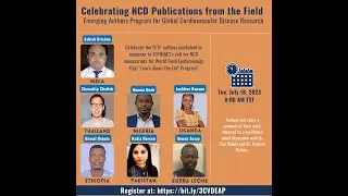 NCD Publications from the Field: Emerging Authors Program Global Cardiovascular Disease Research