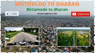 motovlog birtamode to dharan/Dharan vlog/Cinematic drone shots