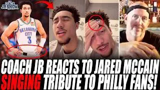 Coach JB Reacts To Jared McCain SINGING A Tribute To Philly Fans After Being TRADED To OKC!