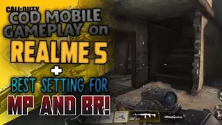 ✓CALL OF DUTY GAMEPLAY ON REALME 5 + BEST SETTINGS FOR MULTIPLAYER AND BATTLEROYALE!
