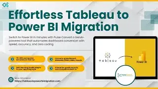 Effortless Tableau to Power BI Migration with Pulse Convert &ndash; Full Demo