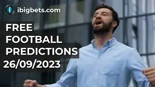 FOOTBALL PREDICTIONS TODAY 26/09/2023|ENGLISH CAPITAL ONE CUP Prediction |SOCCER PREDICTIONS@ibigbet