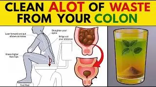 Drink Just 1 Glass to Cleanse Your Entire Colon in 10 Minutes &ndash; DO IT BEFORE BED!