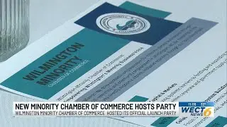 Wilmington Minority Chamber of Commerce holds official launch party