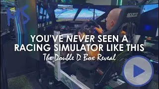 The Double D Box Reveal: You’ve Never Seen a Racing Simulator Like This