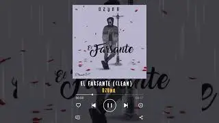 Ozuna - El Farsante (Clean Version)