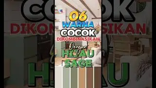 06 WARNA COCOK DIKOMBINASIKAN DENGAN HIJAU SAGE #warnacatrumah #dindingrumah  #cat2024
