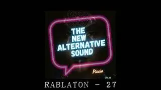 RABLATON 27 - The New Alternative Sound (Piccio)
