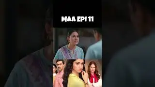 MAA Drama Episode 11😱 | Aina Asif , Ahmed Rafique & Areej Mohyuddin 🔥 | Quick Review | Maa Drama