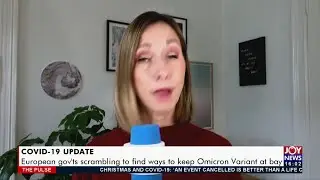 Covid-19 Update: European gov'ts scrambling to find ways to keep Omicron Variant at bay - (22-12-21)