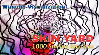 SKIN YARD - 1000 Smiling Knuckles (1991) :: Winamp Visualization