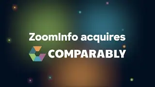 ZoomInfo Acquires Comparably: Transforming Talent Acquisition & Recruitment | TalentOS