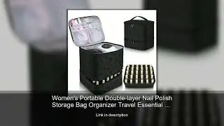 Women's Portable Double-layer Nail Polish Storage Bag Organizer Travel Essential Oil Storage Bo