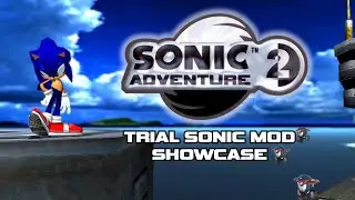 Sonic Generations - SA2 Trial Sonic Mod Showcase