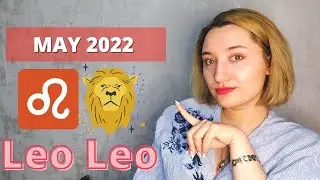 ♌ LEO May 2022 , Eclipse season 💫 || TRAVEL, STUDY ABROAD, INTERNATIONAL BOSS🌟