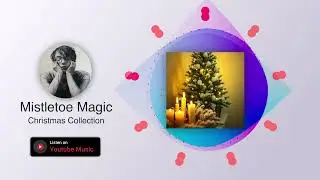 Mistletoe Magic