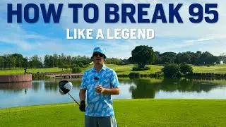 How to Break 95 Like The Only Man who Still Cares