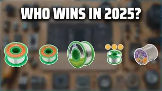 The Top 5 Best Lead-Free Solder in 2025 - Must Watch Before Buying!