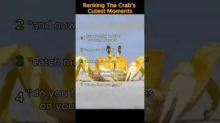 Ranking the crab's cutest moments