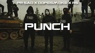 (67) PR SAD x Dopesmoke x R6 - Punch [ Slowed & Reverb ]