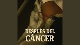 Después del cáncer