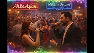 Ah Be Aşkım | Canlı Duet Performansı | Arabesk Slow | Misem Deluxe® Müzik Prodüksiyon