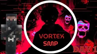 first day in vortex smp