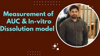 In-vitro Drug Dissolution Model | Measurement Of AUC | Biopharmaceutics | BP604T | L-12 Unit-2