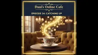 THE DANI ROBERTSON AFTER SHOW CAFE: EPISODE 34- CATCHING UP WITH THE MESS -DBU EDITION