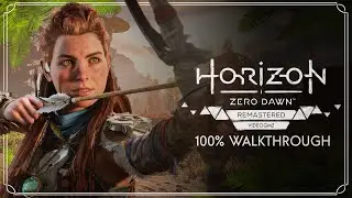 Horizon Zero Dawn Remastered 100% Walkthrough | DLC | Ultra Hard | All Collectibles | Part 1/3