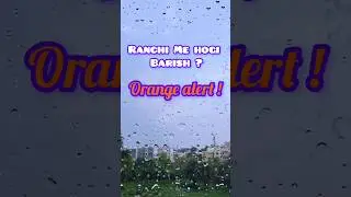 Ranchi Update #ranchi #shortsfeed #ranchi_news #ranchiweather #ranchi_jharkhand #ranchishots