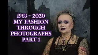 1963&ndash;2020 Моя мода в фотографиях &mdash; Часть 1