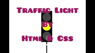 Traffic signal create by Html & Css