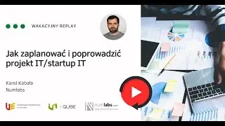 Jak zaplanować i poprowadzić projekt IT/startup IT