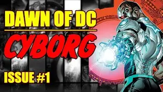 Cyborg || Dawn of DC || (issue 1, 2023)
