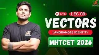 LAGRANGE&rsquo;S IDENTITY | Vectors | MHTCET 2026 | LIVE at 7:30 PM 🔥