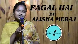 GAZAL- PAGAL HAI || ALISHA MERAJ KHAN || #poetry || #ink&paper