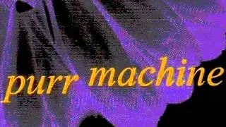 Purr Machine - Keep Calm
