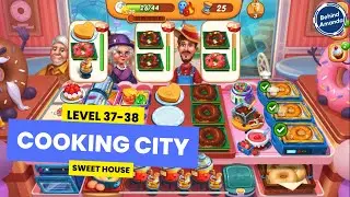 COOKING CITY - SWEET HOUSE - LEVEL 37-38 WALKTHROUGH INDONESIA
