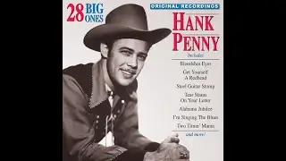 Talkin' 'Bout You~Hank Penny