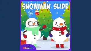 Snowman Slide