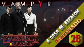 Vampyr - Detonado - Parte 28 - A Casa de Ascalon