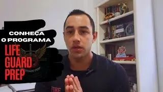 Conhe&ccedil;a o Life Guard Prep 