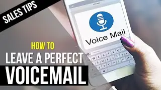 Sales Tip on Leaving the Perfect Voicemail
