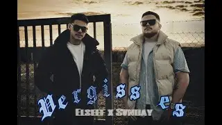 Svnday x Elseef - Vergiss es (Official Video)