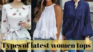Latest Women Top Designs | Trendy & Stylish Tops for Girls 😍
