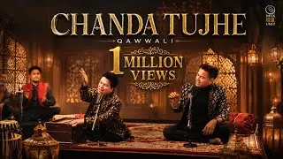 Chanda Tujhe  | Remix Qawwali Song | Zafi Allah Loak & Hassan Javaid #qawwali #trending #2023
